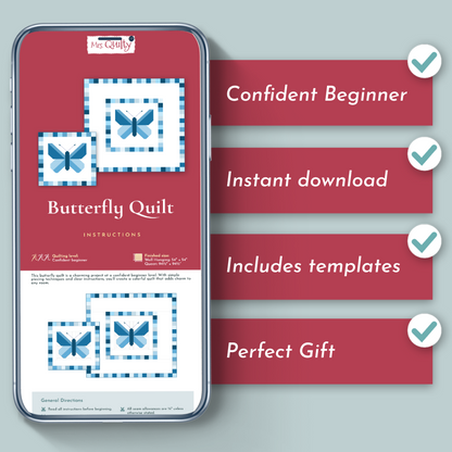 The Butterfly Quilt Downloadable PDF Quilt Pattern displays blue butterfly designs and includes four check-marked features: Beginner-friendly pattern, Instant download, Templates included, and makes a Perfect Gift.