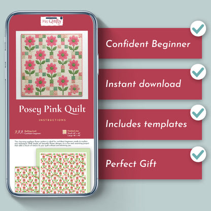 The smartphone shows the Posey Pink Downloadable PDF Quilt Pattern, featuring a floral quilt design. This beginner pattern is an instant digital download with templates included, making it perfect for gifting.