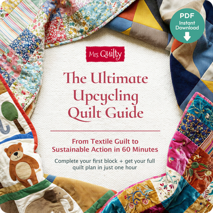 The Upcycling Quilt Guide Downloadable PDF E-book