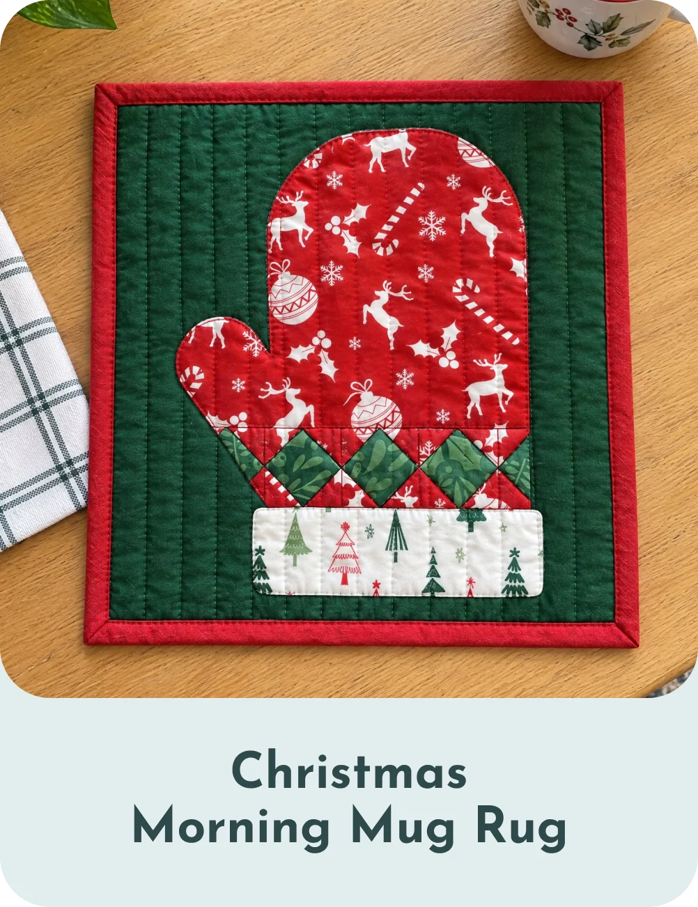 Christmas Morning Mug Rug