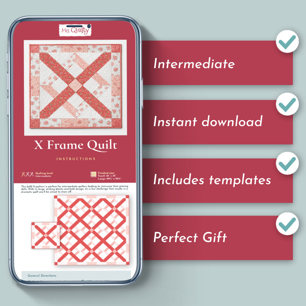 The X Frame Quilt Downloadable PDF Quilt Pattern features a bold red and white modern design, four checklists for intermediate skills, instant download, included templates, and makes a perfect gift.